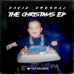 David Dreshaj - The Christmas Ep (2022)