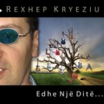 Rexhep Kryeziu - Edhe Një Ditë... (2010)