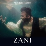 Mentor Haziri - Zani