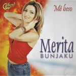 Merita Bunjaku - Me Beso (2005)