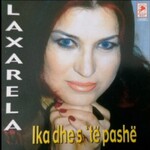 Lazarela - Ika Dhe S'te Pashe (2003)