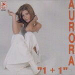 Aurora Qazimi - 1+1 (2003)