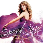 Taylor Swift - Speak Now (2010)