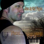 Joe Artid Fejzo - Piano... Forte... (2008)