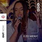 Ezo Menic - Balada Acoustic  (2024)